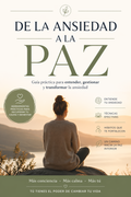"De la ansiedad a la paz"